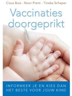 Vaccinaties doorgeprikt - Boek Cisca Buis (9020212176)