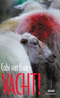 Vacht! -  Cobi van Baars (ISBN: 9789025477264)