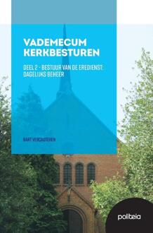 Vademecum Kerkbesturen Deel II: Bestuur van de eredienst: dagelijks beheer -  Bart Vercauteren (ISBN: 9782509045362)