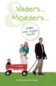 Vaders en moeders - eBook A Brouwer- Otterspeer (9033604442)