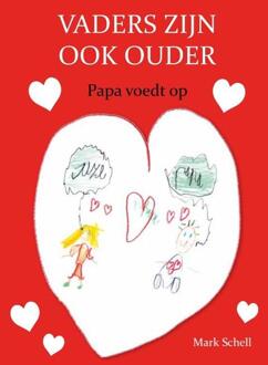 Vaders Zijn Ook Ouder - (ISBN:9789090326511)