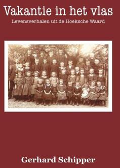 Vakantie in het vlas -  Gerhard Schipper (ISBN: 9789464937398)