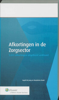 Vakmedianet Afkortingen in de Zorgsector - Boek Ingrid de Jong (9013066518)
