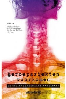 Vakmedianet Beroepsziekten voorkomen - Boek Vakmedianet (9462153124)