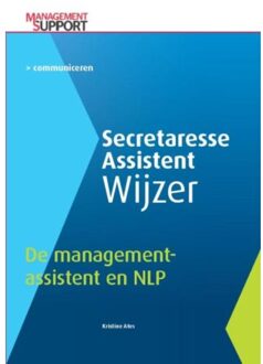 Vakmedianet De managementassistent en NLP - Boek Kristine Ates (9462154228)