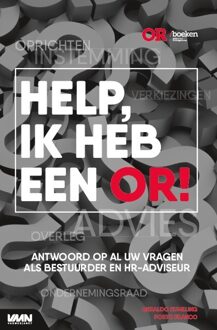 Vakmedianet Help, ik heb een OR! - Boek Geraldo Kumeling (946215595X)