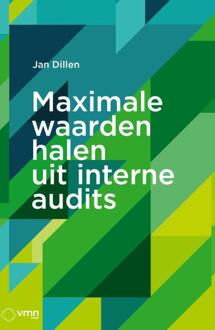 Vakmedianet Maximale Waarden Halen Uit Interne Audits - Jan Dillen