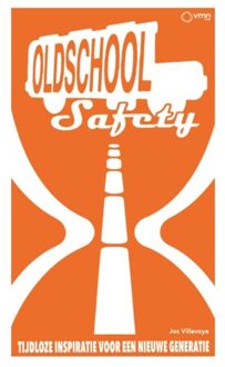 Vakmedianet Old School Safety - Jos Villevoye