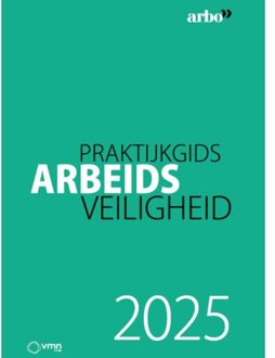 Vakmedianet Praktijkgids Arbeidsveiligheid / 2025 - D. Muis