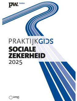 Vakmedianet Praktijkgids Sociale Zekerheid / 2025 - Pascal Willems
