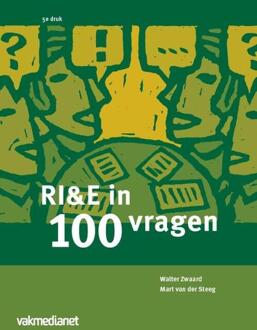 Vakmedianet RI&E in 100 vragen - Boek Walter Zwaard (9462154465)