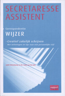 Vakmedianet Secretaresse Assistent Wijzer / Creatief zakelijk schrijven / Correspondentie wijzer - Boek Judith Winterkamp (9013007848)