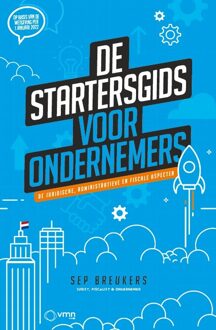 Vakmedianet Startersgids Voor Ondernemers - Sep Breukers