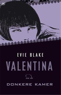 Valentina en de donkere kamer - eBook Evie Blake (9044338501)