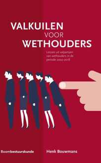 Valkuilen voor wethouders -  Henk Bouwmans (ISBN: 9789462740174)