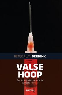 Valse hoop -  Peter J.L.M. Bernink (ISBN: 9789493465268)