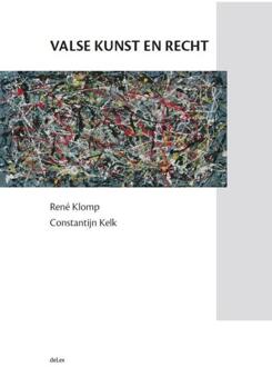 Valse kunst en recht - Boek Rene Klomp (9086920438)