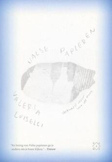 Valse papieren -  Valeria Luiselli (ISBN: 9789493399310)