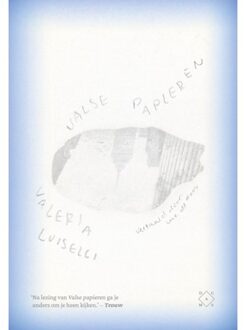 Valse Papieren - Valeria Luiselli