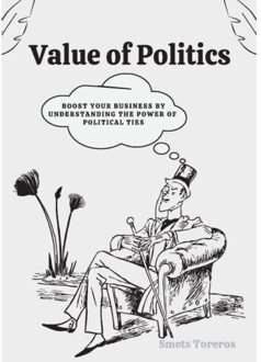 Value Of Politics - Smets Toreros
