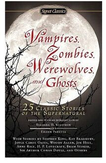 Vampires, Zombies, Werewolves and Ghosts