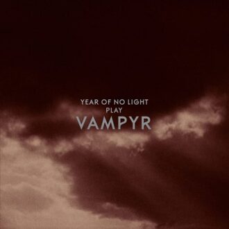 Vampyr (Re-Issue) - Year Of No Light