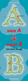 Van A Naar B (En Weer Terug)