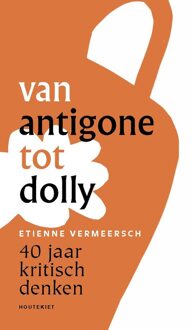 Van Antigone tot Dolly - Etienne Vermeersch - ebook