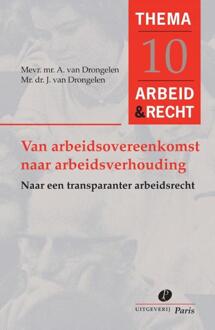 Van arbeidsovereenkomst naar arbeidsverhouding - Boek J. van Drongelen (9462511209)