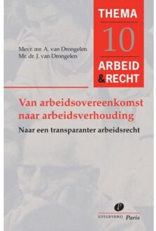 Van arbeidsovereenkomst naar arbeidsverhouding - Boek J. van Drongelen (9462511209)