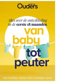 Van Baby Tot Peuter - (ISBN:9789021574097)