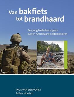 Van bakfiets tot brandhaard - Boek Inge van der Vorst (9492435020)