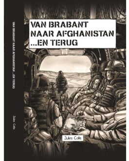 Van Brabant naar Afghanistan...en terug - Boek Jules Calis (946032200X)