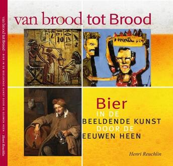 Van brood tot Brood - Boek Henri Reuchlin (9491052012)