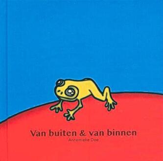 Van buiten & van binnen -  Annemieke Doe (ISBN: 9789051050554)