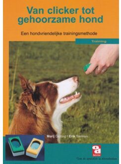 Van clicker tot gehoorzame hond - Boek Erik Sannen (9058211509)