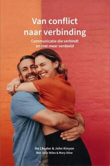 Van conflict naar verbinding -  Ike Lasater, John Kinyon (ISBN: 9789083397047)