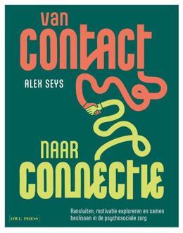 Van contact naar connectie -  Alex Seys (ISBN: 9789493457270)