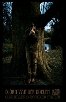 Van Der Doelen Bjorn -& Allez Soldaat- - Caballero Zonder Filter