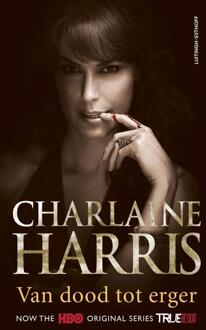 Van dood tot erger -  Charlaine Harris (ISBN: 9789021046563)