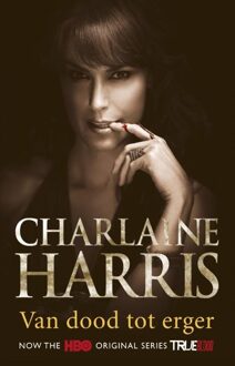 Van dood tot erger - eBook Charlaine Harris (902455554X)