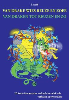 Van Drake Wies Reuze En Zoeë - Van Draken Tot Reuzen En Zo - Loot18