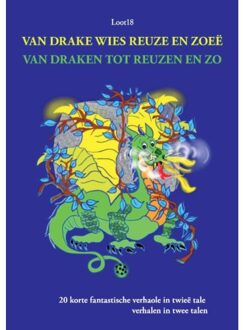 Van Drake Wies Reuze En Zoeë - Van Draken Tot Reuzen En Zo - Loot18