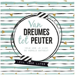 Van Dreumes Tot Peuter