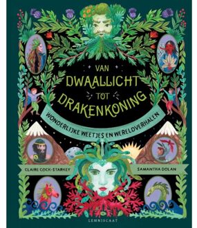 Van dwaallicht tot drakenkoning. 9+