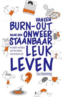 Van een burn-out naar een onweerstaanbaar leuk leven
