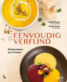 Van eenvoudig tot verfijnd -  Liesbeth Buyse, Myriam Minne (ISBN: 9789020961515)