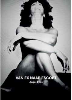Van Ex Naar Escort - Angel Eyes