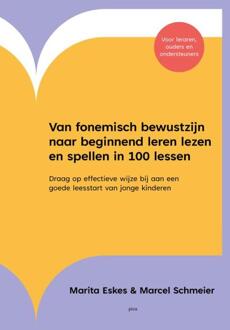 Van fonemisch bewustzijn naar beginnend leren lezen en spellen in 100 lessen -  Marcel Schmeier, Marita Eskes (ISBN: 9789493336377)