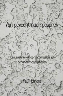 Van gevecht naar gesprek - Boek Paul Emons (9463422544)